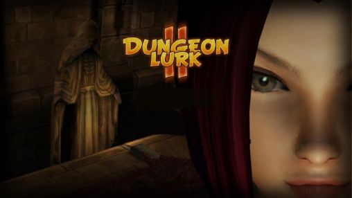 Ladda ner Dungeon lurk 2: Android RPG spel till mobilen och surfplatta.