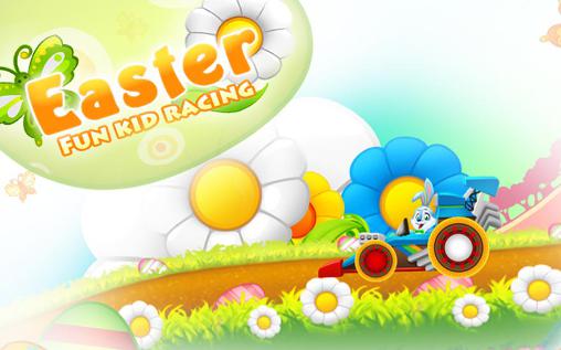 Ladda ner Easter bunny: Fun kid racing: Android For kids spel till mobilen och surfplatta.