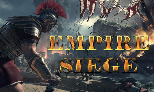 Empire siege