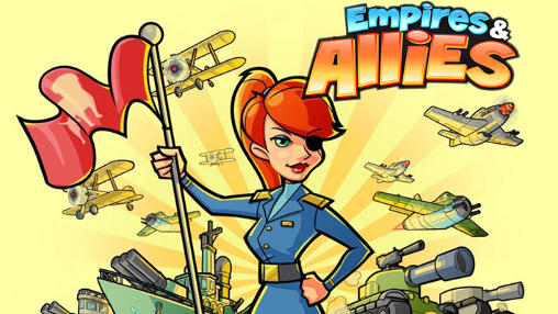 Ladda ner Empires and allies: Android Online spel till mobilen och surfplatta.