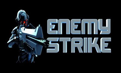 Ladda ner Enemy Strike: Android Shooter spel till mobilen och surfplatta.