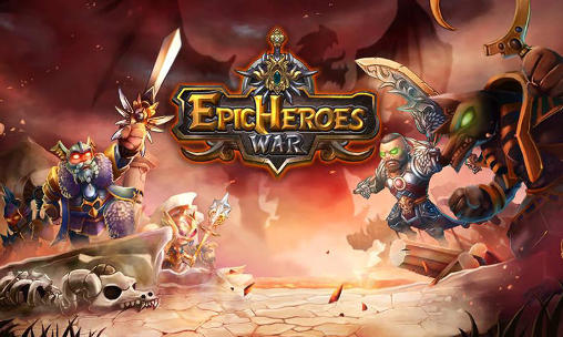 Ladda ner Epic heroes: War: Android Online spel till mobilen och surfplatta.