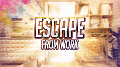 Ladda ner Escape from work: Android Äventyrsspel spel till mobilen och surfplatta.