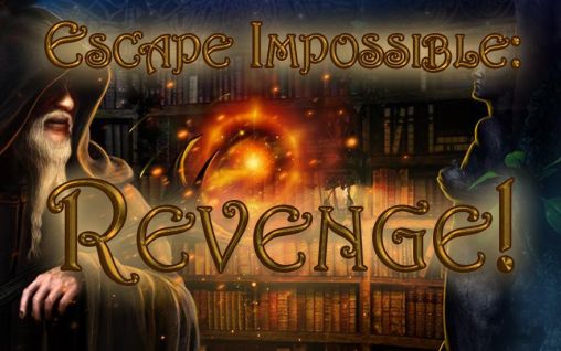 Ladda ner Escape impossible: Revenge: Android Äventyrsspel spel till mobilen och surfplatta.