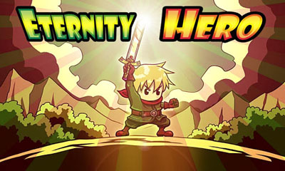 Ladda ner Eternity Hero: Android Arkadspel spel till mobilen och surfplatta.