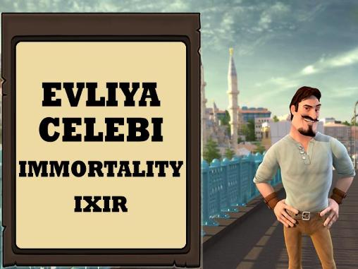 Ladda ner Evliya Celebi: Immortality ixir: Android-spel till mobilen och surfplatta.