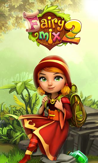 Ladda ner Fairy mix 2: Android Match 3 spel till mobilen och surfplatta.