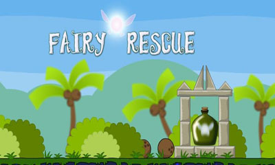 Ladda ner Fairy Rescue: Android Arkadspel spel till mobilen och surfplatta.