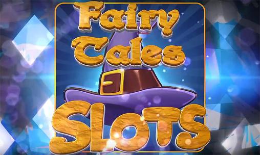 Ladda ner Fairy tales slots: Android Slots spel till mobilen och surfplatta.