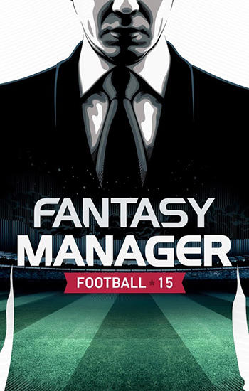 Ladda ner Fantasy manager: Football 2015: Android Online spel till mobilen och surfplatta.