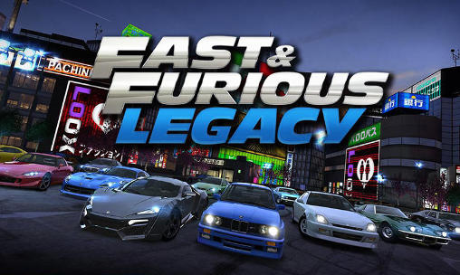 Ladda ner Fast and furious: Legacy v2.0.1: Android Racing spel till mobilen och surfplatta.