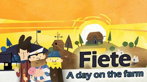 Ladda ner Fiete: A day on the farm: Android-spel till mobilen och surfplatta.