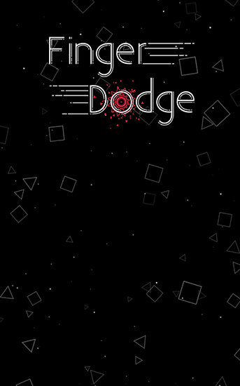 Finger dodge