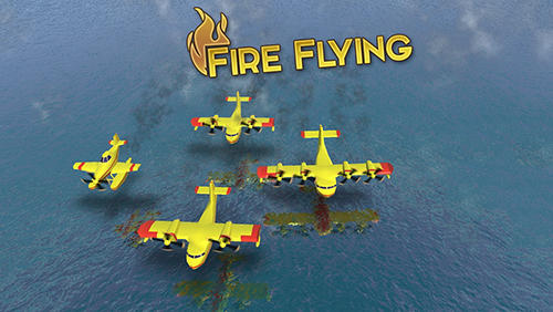 Ladda ner Fire flying: Android Flying games spel till mobilen och surfplatta.
