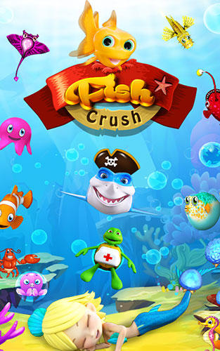 Ladda ner Fish crush: Android For kids spel till mobilen och surfplatta.
