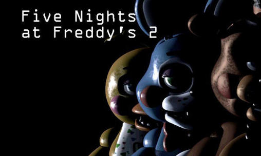 Ladda ner Five nights at Freddy's 2 på Android 4.0.3 gratis.
