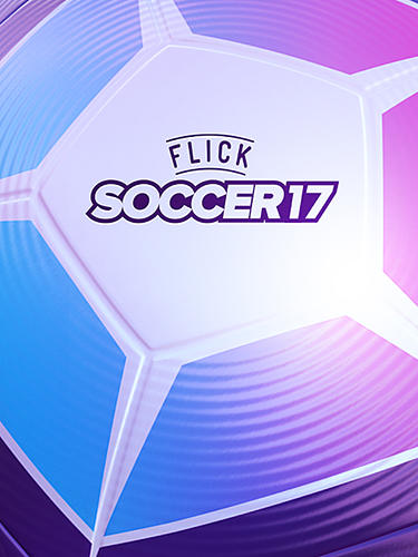 Ladda ner Flick soccer 17: Android Football spel till mobilen och surfplatta.