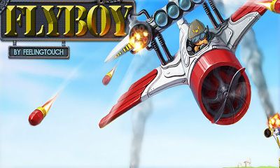 Ladda ner Fly Boy: Android Arkadspel spel till mobilen och surfplatta.