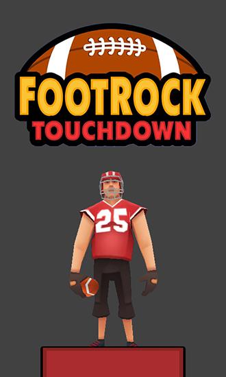 Foot Rock: Touchdown