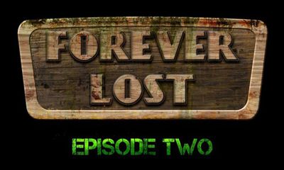 Ladda ner Forever Lost Episode 2: Android Äventyrsspel spel till mobilen och surfplatta.