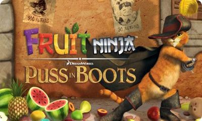 Ladda ner Fruit Ninja Puss in Boots: Android Arkadspel spel till mobilen och surfplatta.