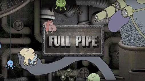 Full pipe: Adventure