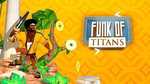 Ladda ner Funk of titans på Android 4.1 gratis.