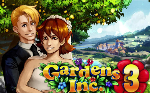 Ladda ner Gardens inc. 3 på Android 4.0.3 gratis.