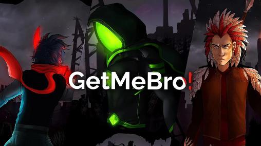 Ladda ner Getmebro!: Android Platformer spel till mobilen och surfplatta.