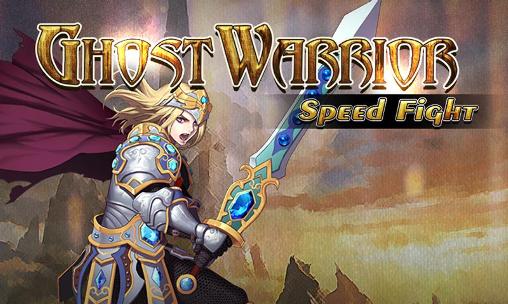 Ladda ner Ghost warrior: Speed fight. Royal guardian: For honor: Android RPG spel till mobilen och surfplatta.