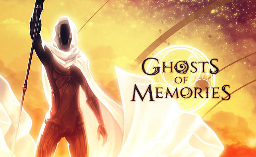 Ladda ner Ghosts of memories på Android 4.1 gratis.