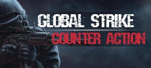 Ladda ner Global strike: Counter action: Android  spel till mobilen och surfplatta.