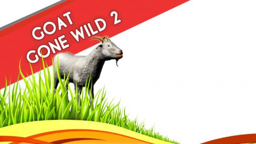 Ladda ner Goat gone wild 2: Android-spel till mobilen och surfplatta.