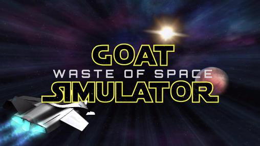 Ladda ner Goat simulator: Waste of space: Android Space spel till mobilen och surfplatta.