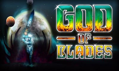 Ladda ner God of Blades: Android Arkadspel spel till mobilen och surfplatta.