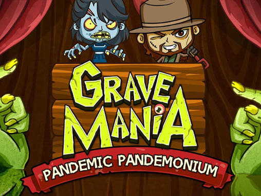 Ladda ner Grave mania 2: Pandemic pandemonium på Android 2.1 gratis.