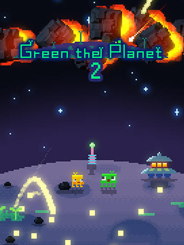 Ladda ner Green the planet 2: Android Pixel art spel till mobilen och surfplatta.
