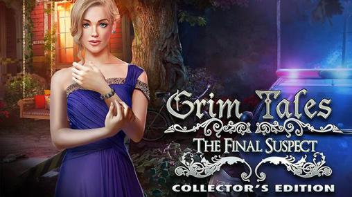 Ladda ner Grim tales: The final suspect. Collector's edition: Android First-person adventure spel till mobilen och surfplatta.