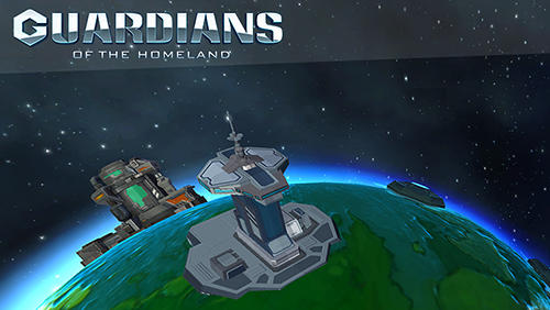 Ladda ner Guardians of the Homeland: Android Space spel till mobilen och surfplatta.
