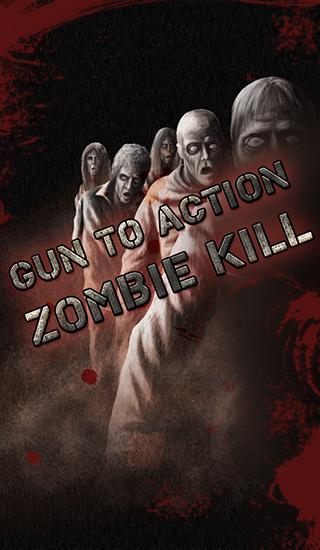 Ladda ner Gun to action: Zombie kill: Android Shooter spel till mobilen och surfplatta.