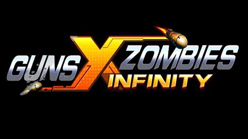 Ladda ner Guns X zombies: Infinity på Android 4.1 gratis.