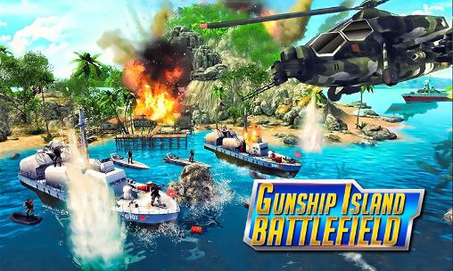 Ladda ner Gunship island battlefield: Android 3D spel till mobilen och surfplatta.