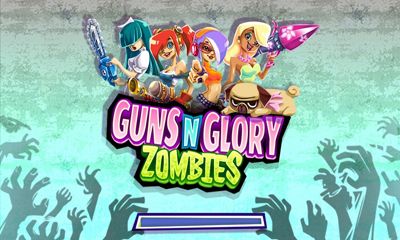 Ladda ner Guns'n'Glory Zombies: Android Strategispel spel till mobilen och surfplatta.