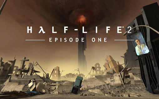 Ladda ner Half-life 2: Episode one: Android Touchscreen spel till mobilen och surfplatta.