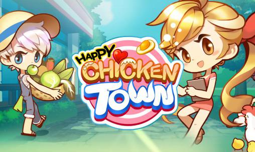 Ladda ner Happy chicken town: Android Online spel till mobilen och surfplatta.