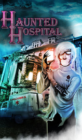 Ladda ner Haunted hospital: Android Äventyrsspel spel till mobilen och surfplatta.