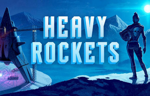 Ladda ner Heavy rockets: Android Coming soon spel till mobilen och surfplatta.