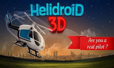 Ladda ner Helidroid 3D: Android Simulering spel till mobilen och surfplatta.