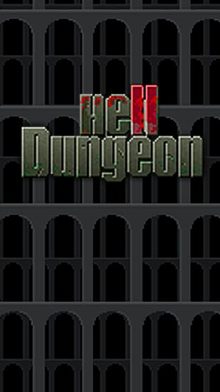 Ladda ner Hell dungeon: Android RPG spel till mobilen och surfplatta.
