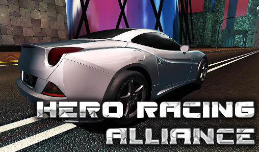 Ladda ner Hero racing: Alliance: Android Racing spel till mobilen och surfplatta.